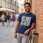My Bike - My Partner - Just Sayin' T‑Shirt — Midnight lifestyle