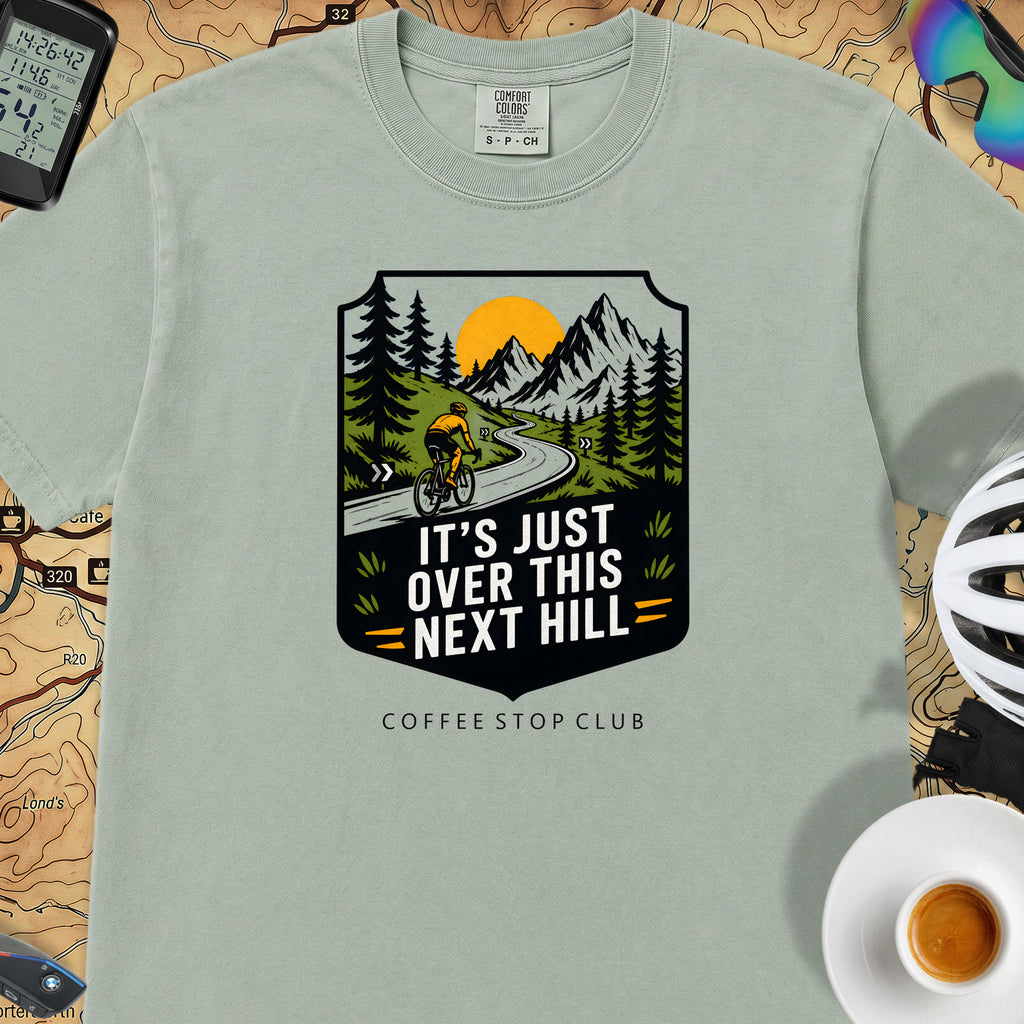 It's Just Over This Next Hill Cycling T-Shirt — Bay
