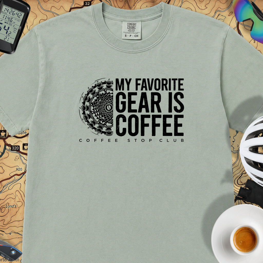 Favorite Gear is Coffee T-Shirt — Bay