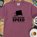 Still Buying Speed Cycling T-Shirt — Berry