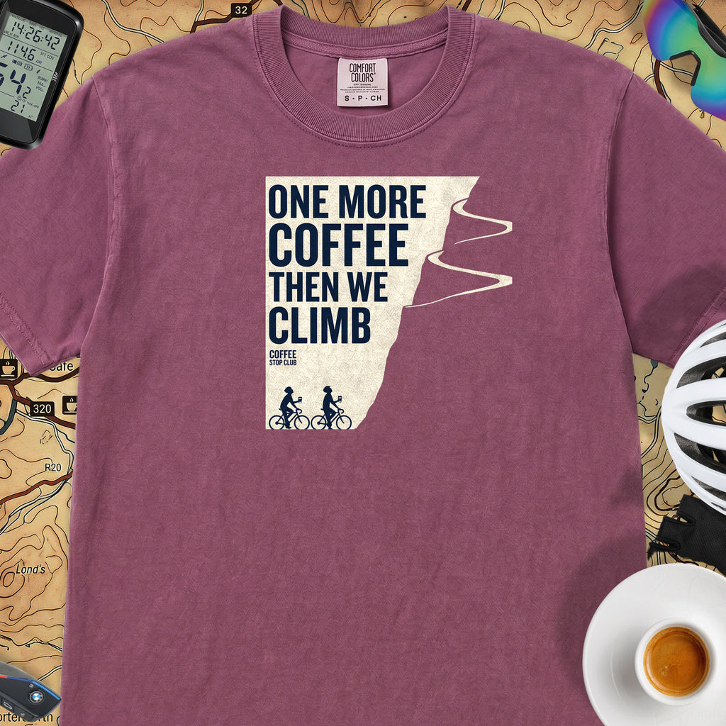 One More Coffee Then We Climb T-Shirt — Berry