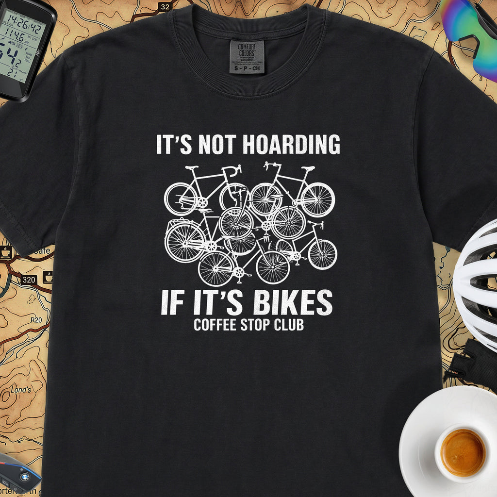 It's Not Hoarding If It's Bikes T-Shirt — Black