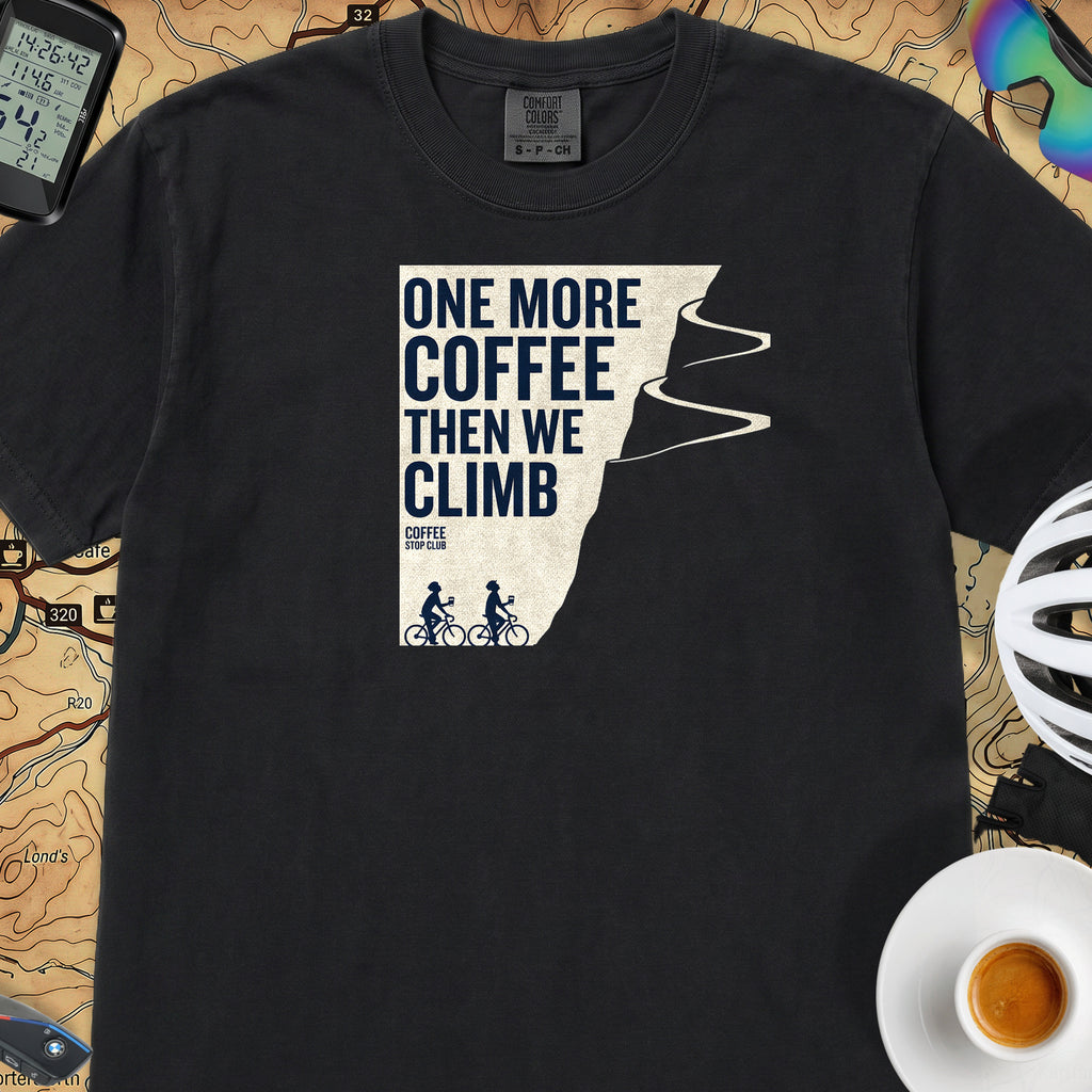 One More Coffee Then We Climb T-Shirt — Black