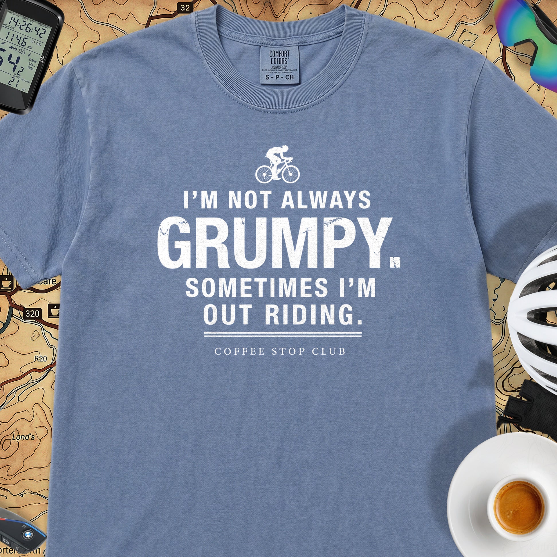I'm Not Always Grumpy T-Shirt — Blue Jean