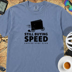 Still Buying Speed Cycling T-Shirt — Blue Jean