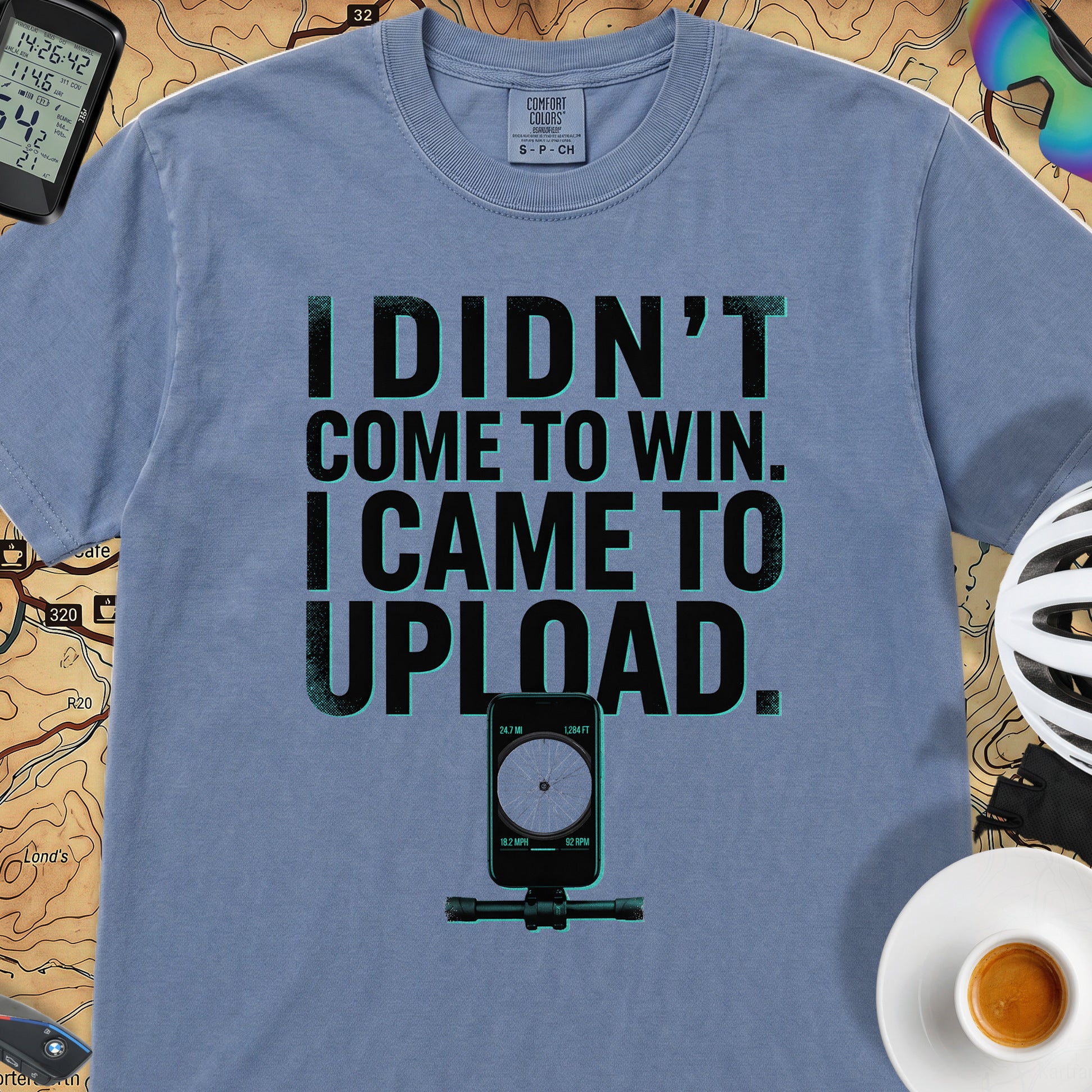 I Came To Upload T-Shirt — Blue Jean