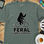 Feral Until Coffee T-Shirt — Blue Spruce