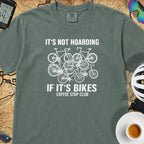 It's Not Hoarding If It's Bikes T-Shirt — Blue Spruce