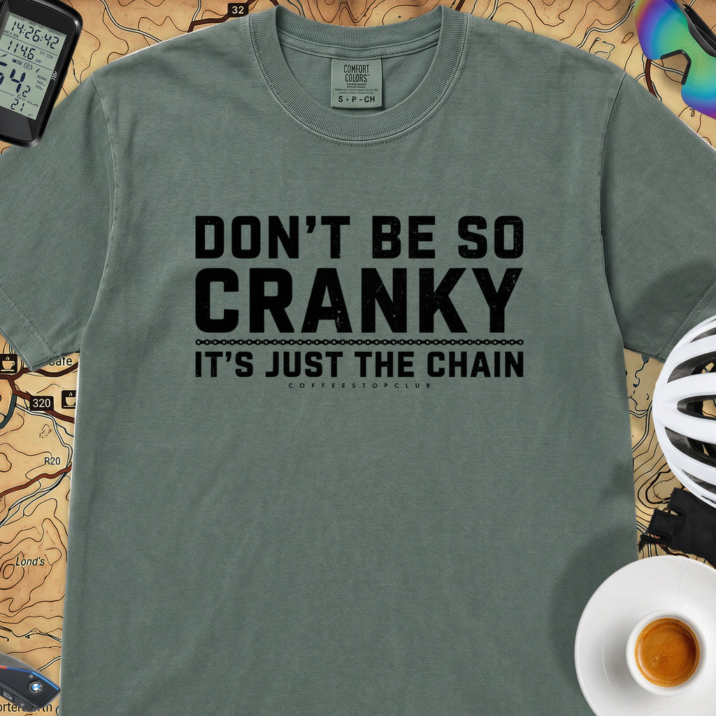 Don't Be So Cranky T‑Shirt — Blue Spruce