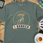 I Bonked T-Shirt — Blue Spruce
