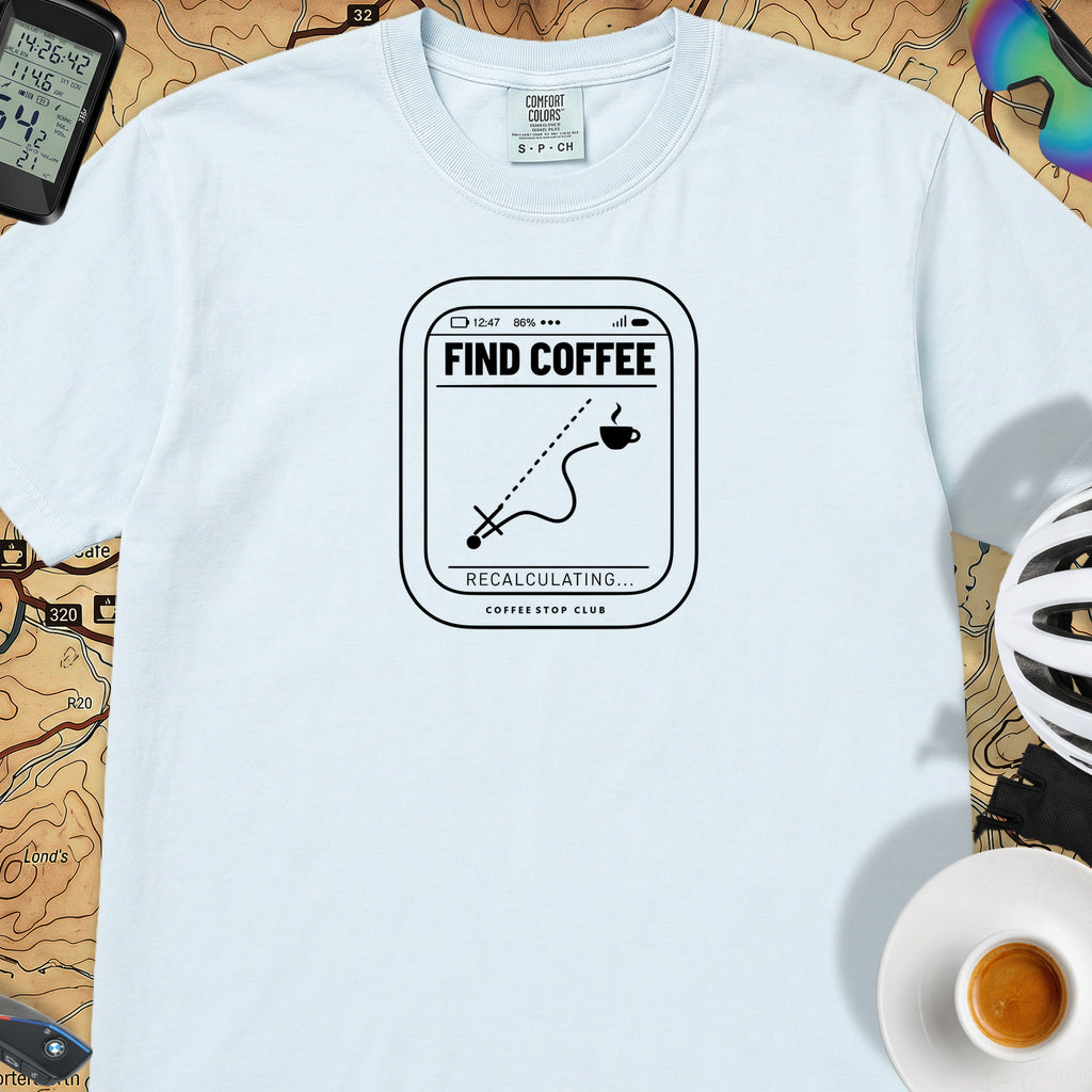 Recalculating For Coffee T-Shirt — Chambray