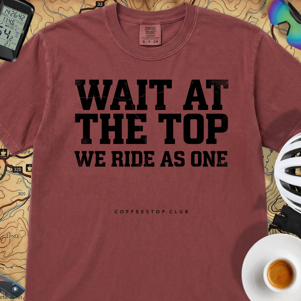 Wait at the Top T‑Shirt — Chili