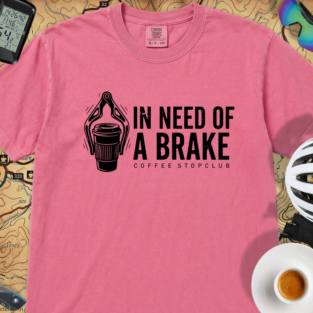 Need of a Break T‑Shirt — Crunchberry