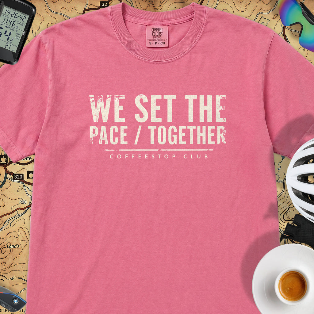 We Set The Pace T‑Shirt — Crunchberry