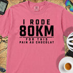 I Rode 800km For a Pain au Chocolat T‑Shirt — Crunchberry