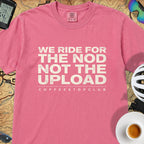 We Ride For The NOD T‑Shirt — Crunchberry