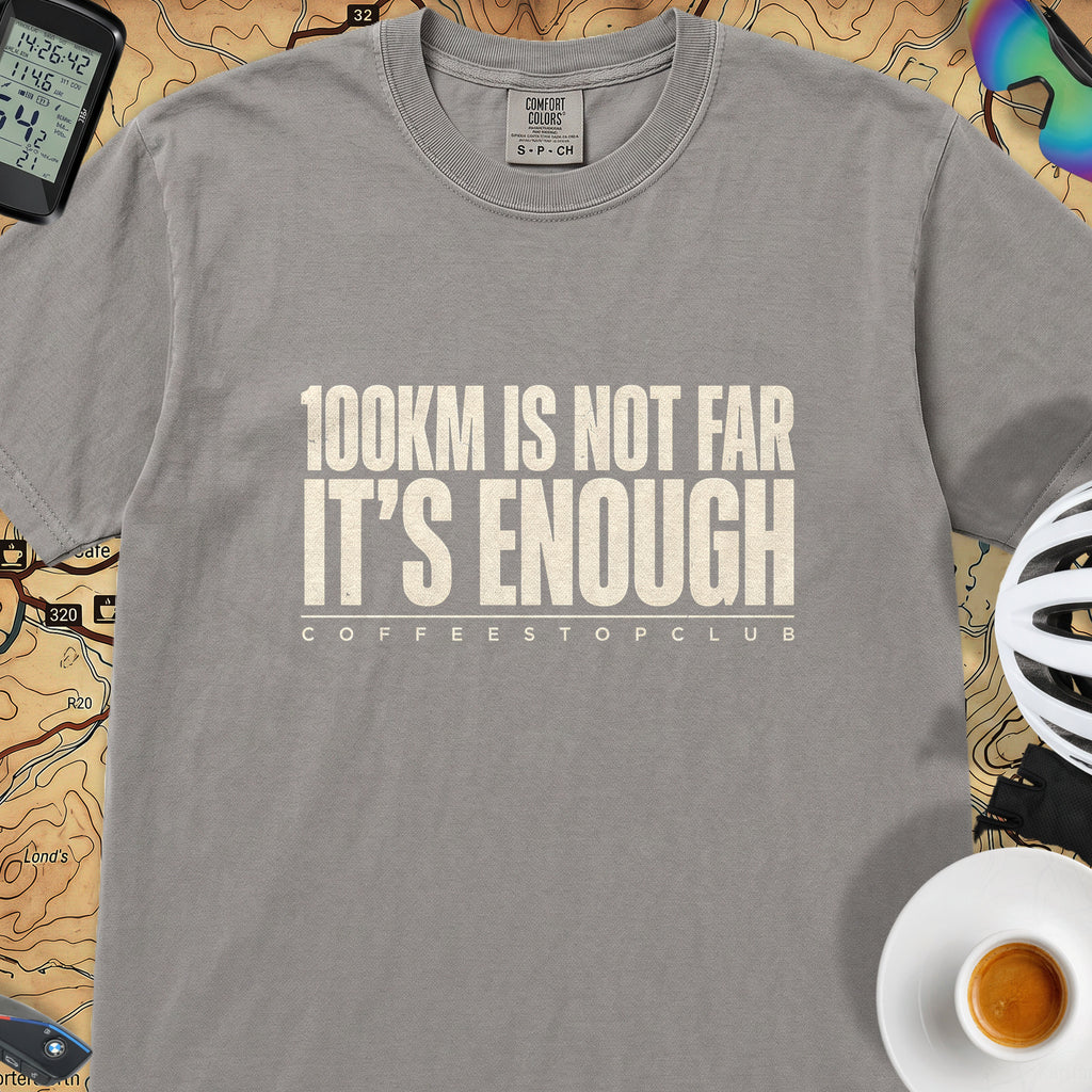 100Km is Not Far T‑Shirt — Grey