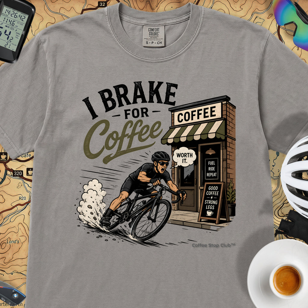 Big Brake For Coffee T-Shirt — Grey