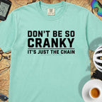Don't Be So Cranky T‑Shirt — Island Green