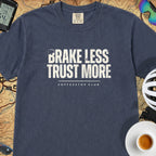 Brake Less Trust More T‑Shirt — Midnight