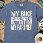 My Bike - My Partner - Just Sayin' T‑Shirt — Mystic Blue