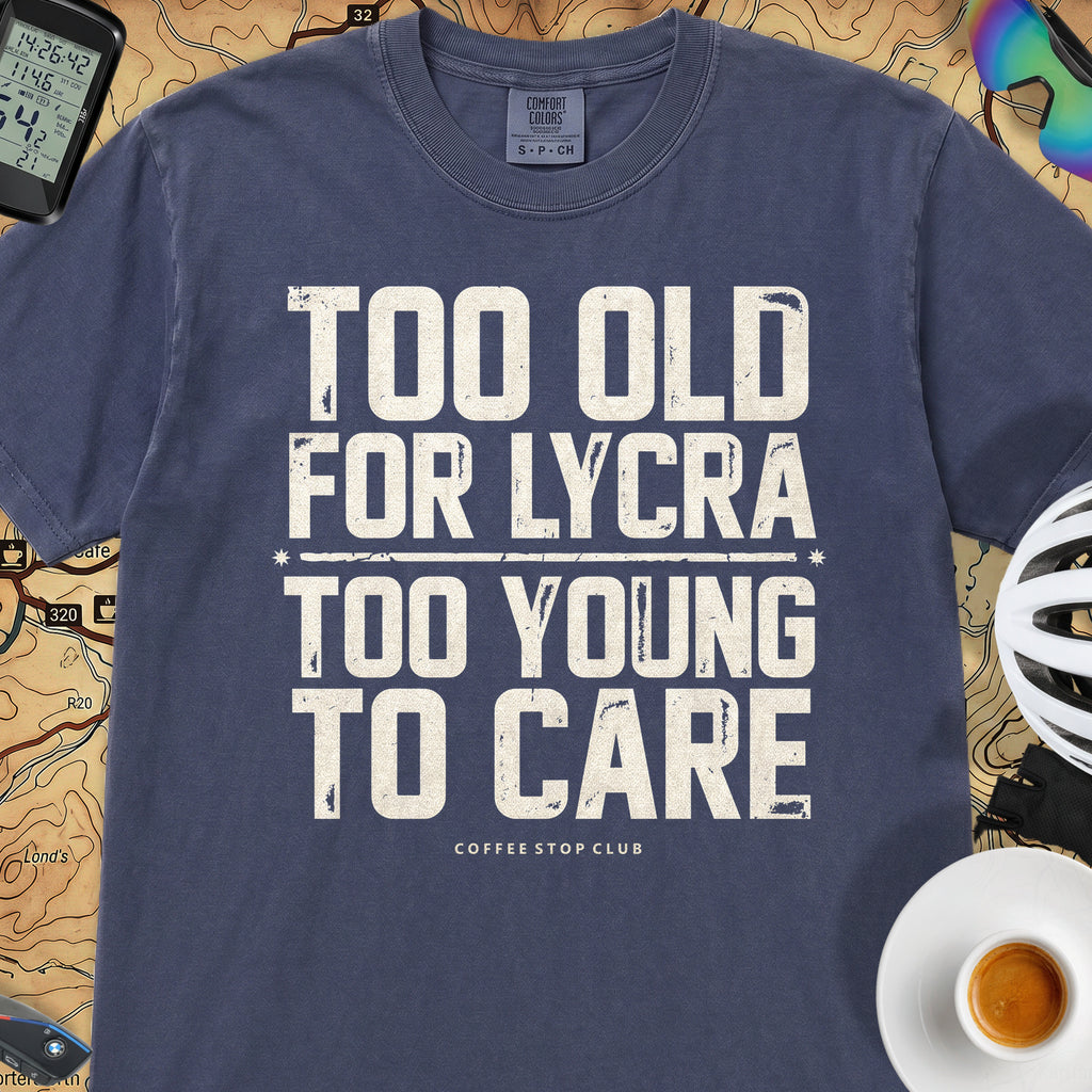Too Old to Care T‑Shirt — Navy