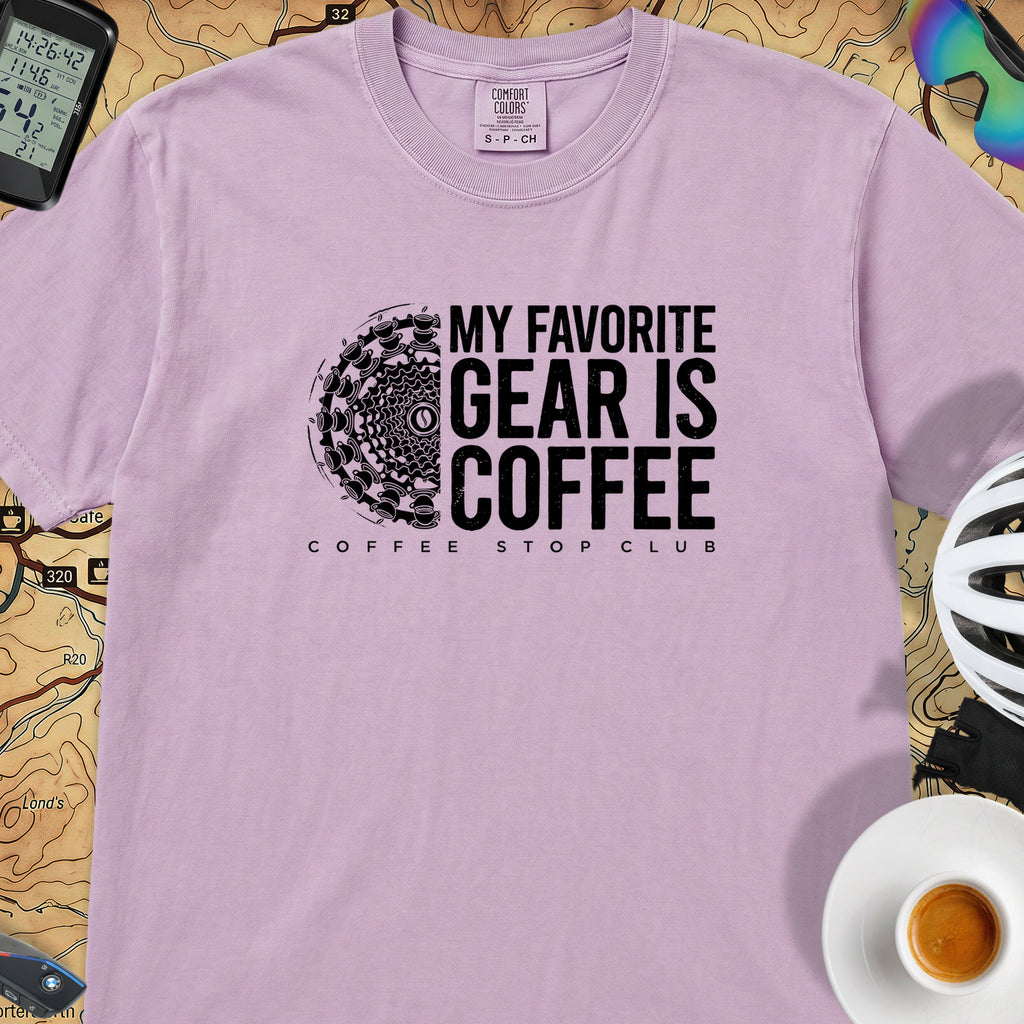Favorite Gear is Coffee T-Shirt — Orchid