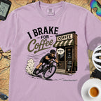 Big Brake For Coffee T-Shirt — Orchid