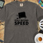 Still Buying Speed Cycling T-Shirt — Pepper