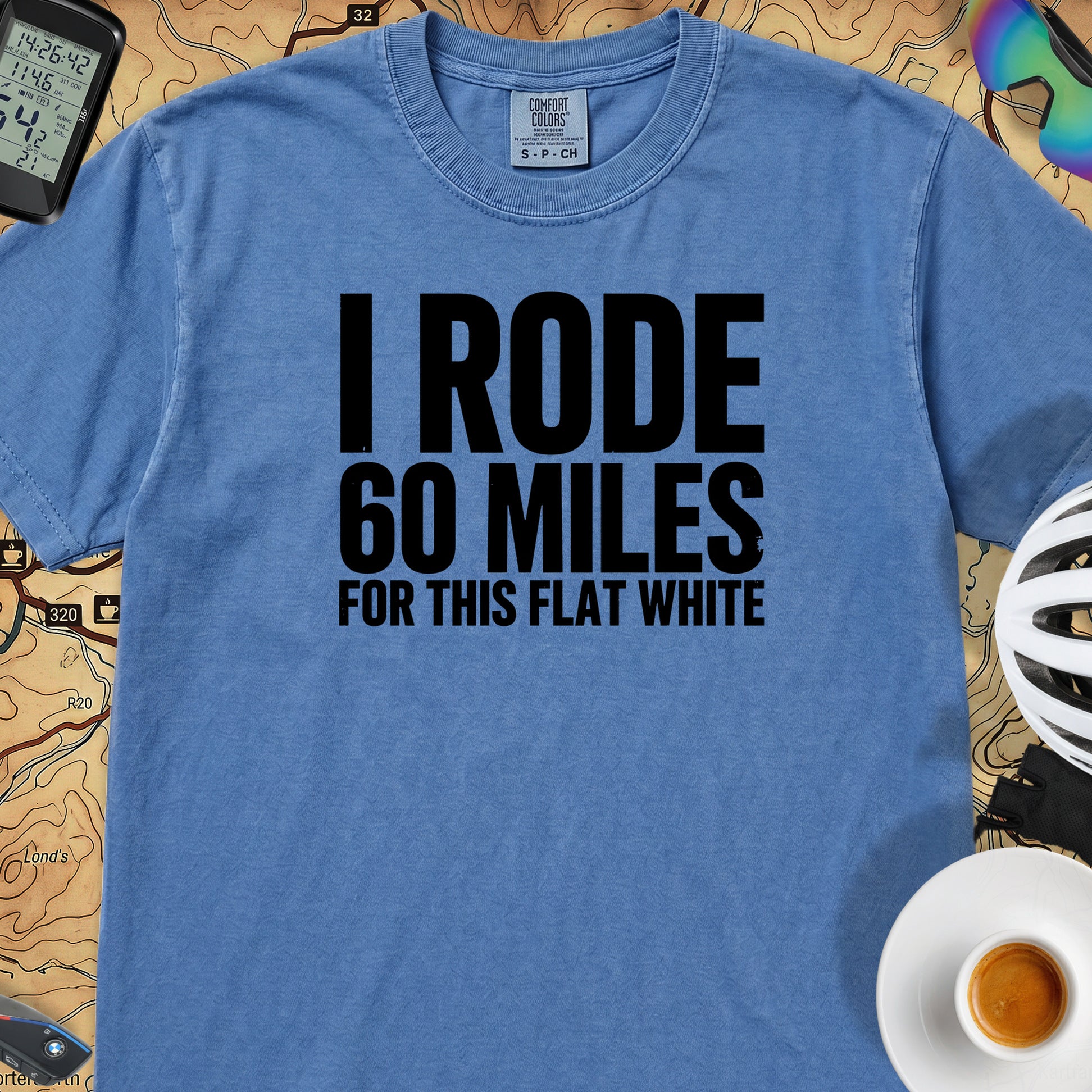I Rode 60 Miles For This Flat White T-Shirt — Royal Caribe