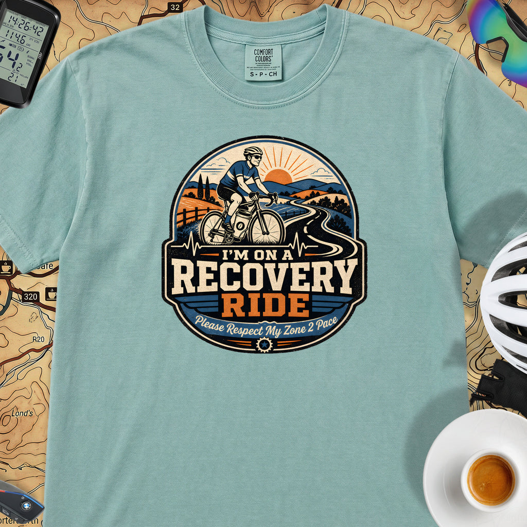 I'm On A Recovery Ride Comfort Colors T-Shirt — Seafoam