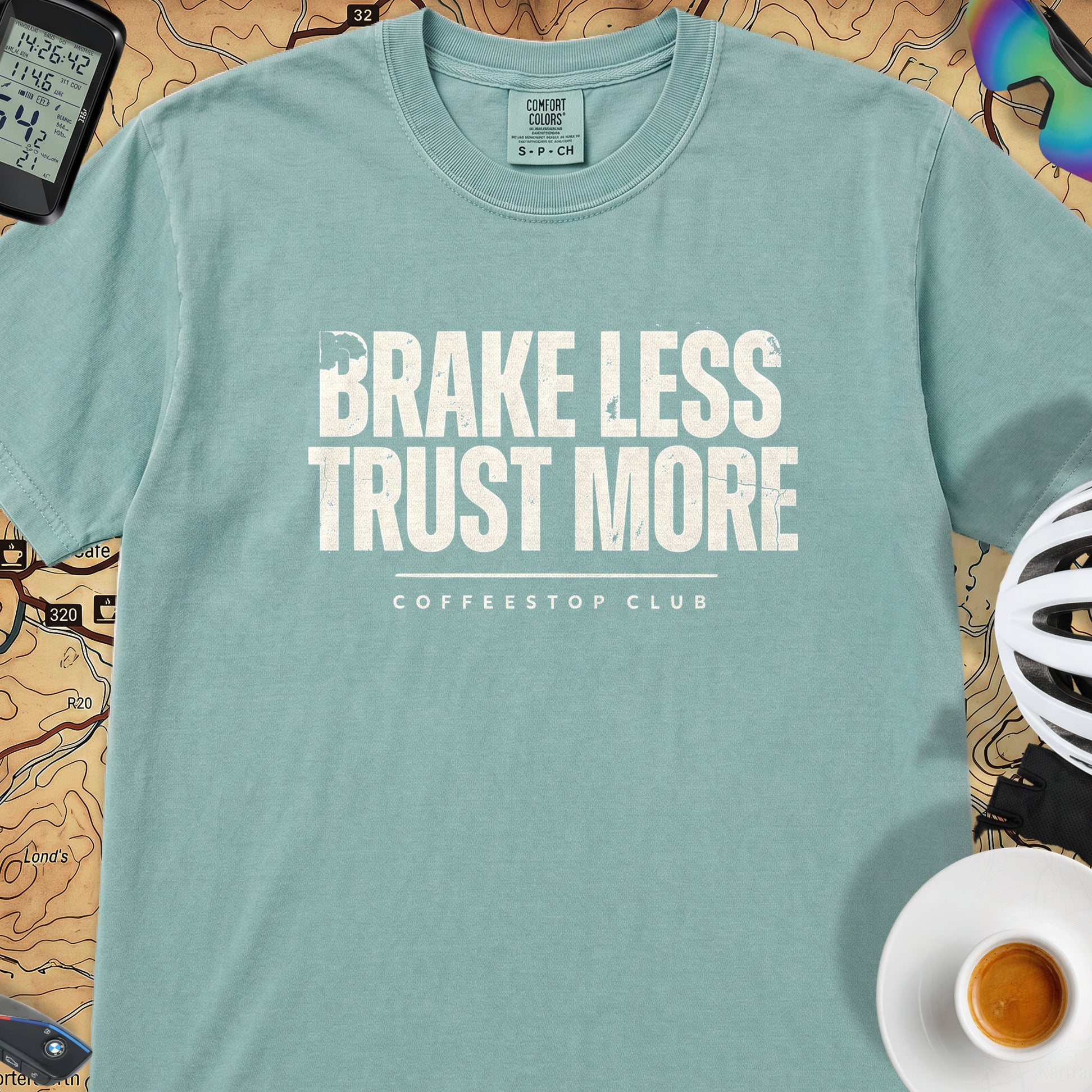 Brake Less Trust More T‑Shirt — Seafoam