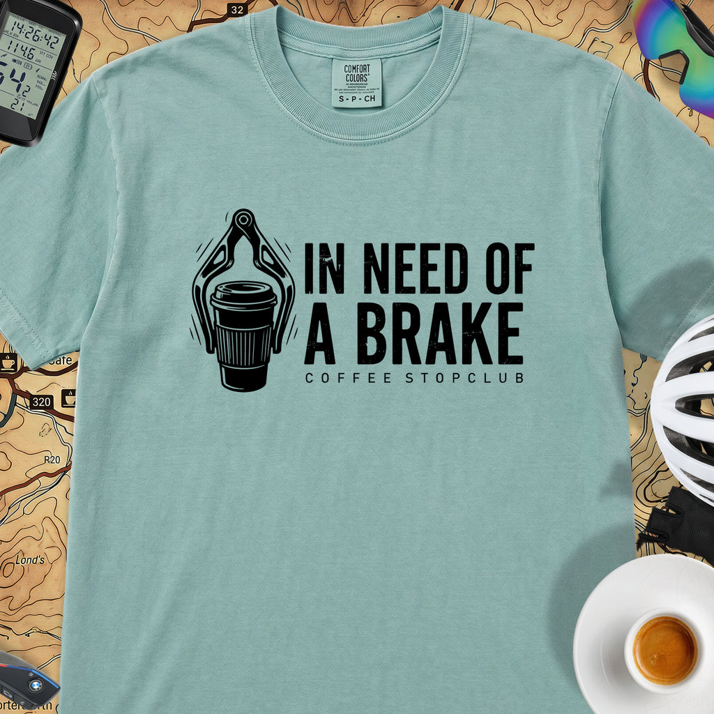 Need of a Break T‑Shirt — Seafoam