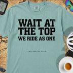 Wait at the Top T‑Shirt — Seafoam