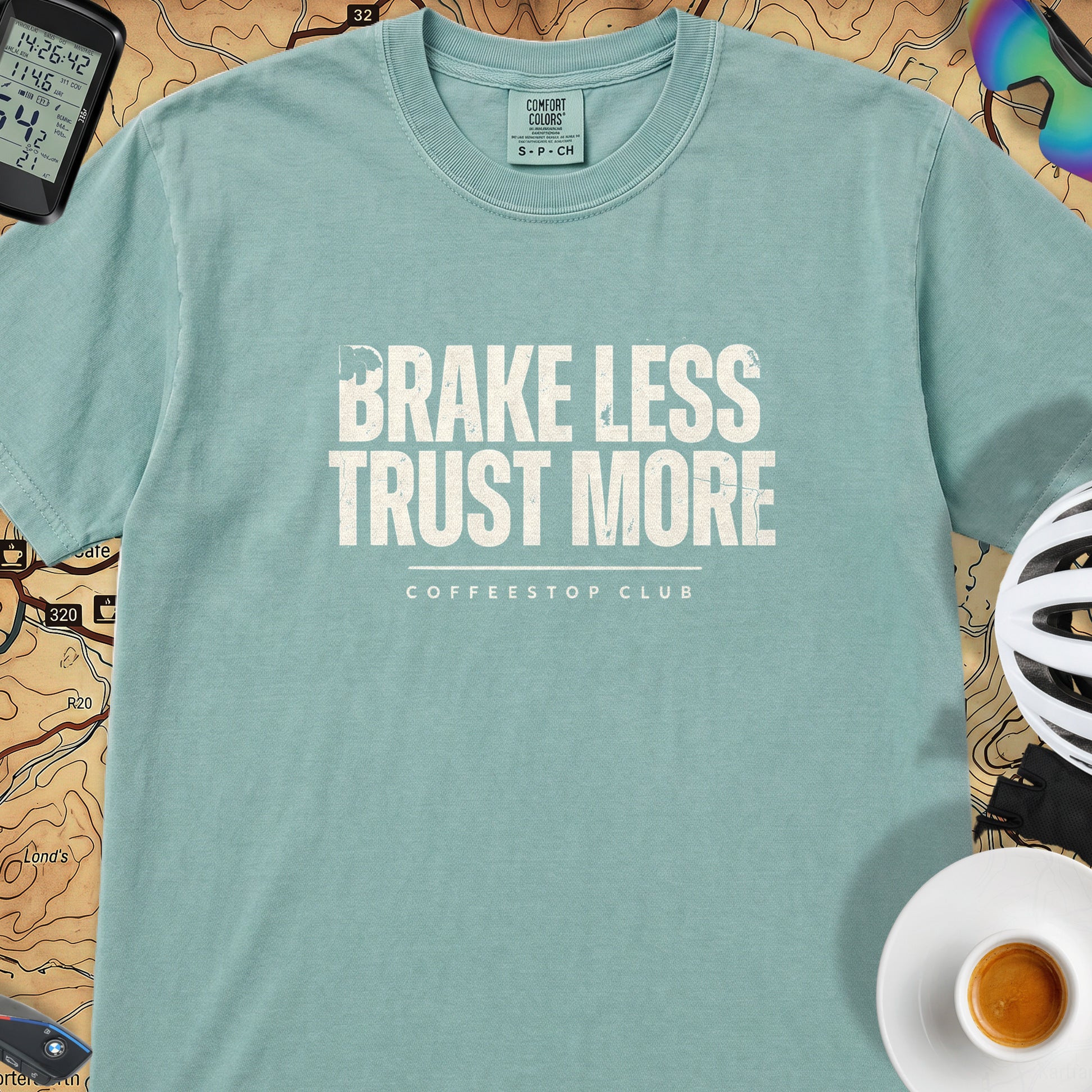Brake Less Trust More T‑Shirt — Seafoam