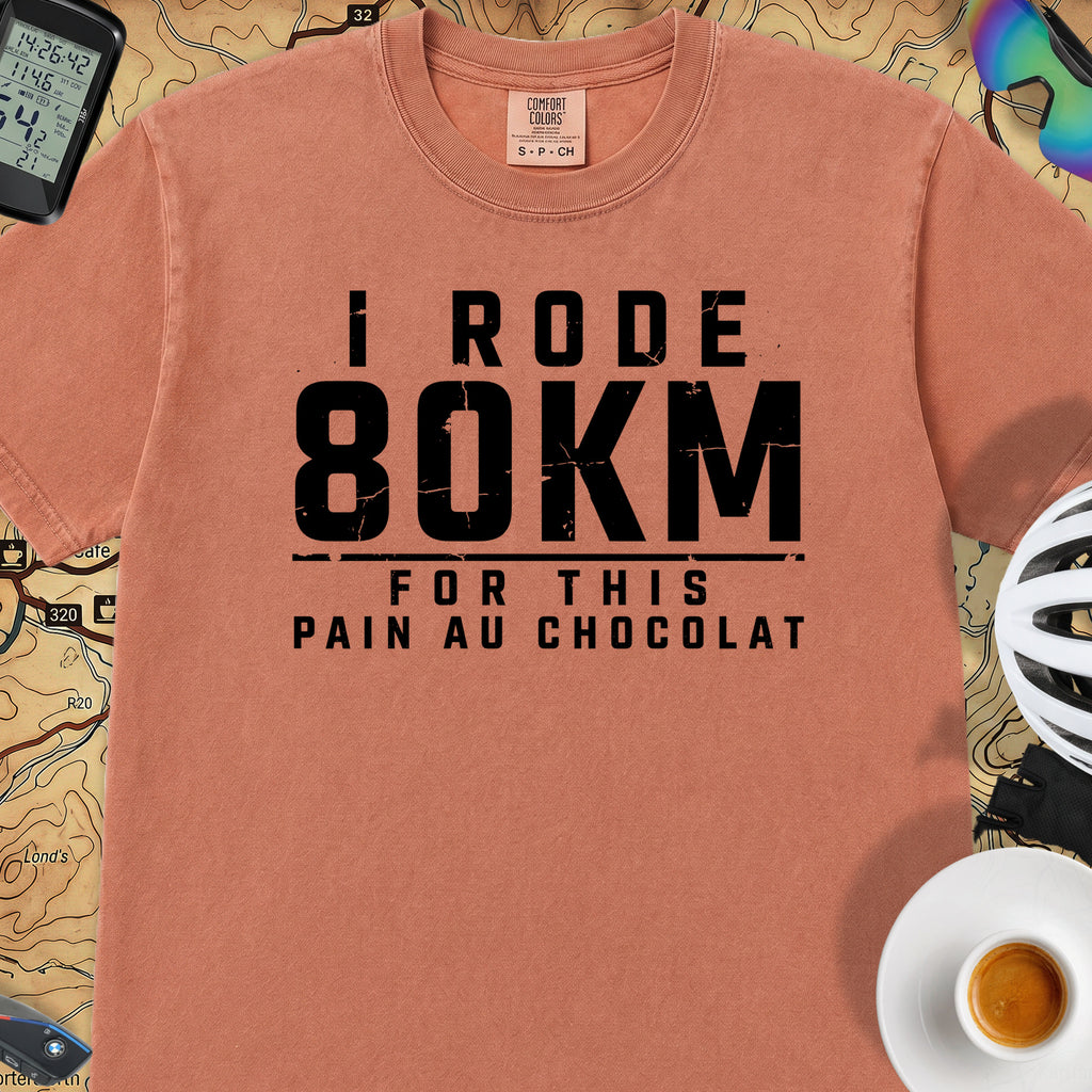I Rode 800km For a Pain au Chocolat T‑Shirt — Terracotta