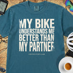 My Bike - My Partner - Just Sayin' T‑Shirt — Topaz Blue