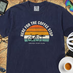 Here for the Coffee Stop T-Shirt — True Navy