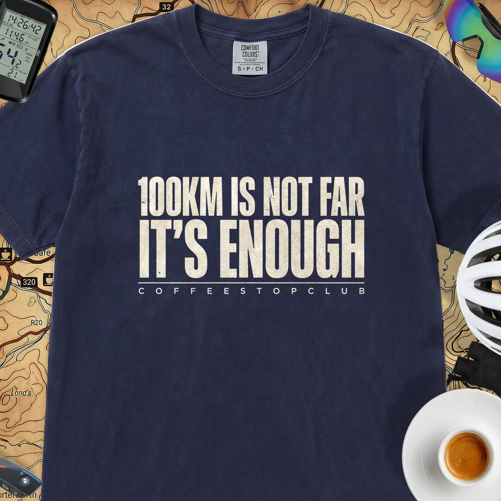 100Km is Not Far T‑Shirt — True Navy