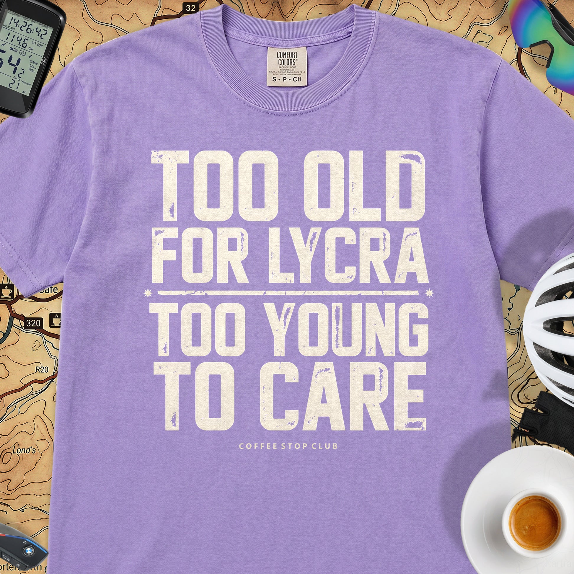 Too Old to Care T‑Shirt — Violet
